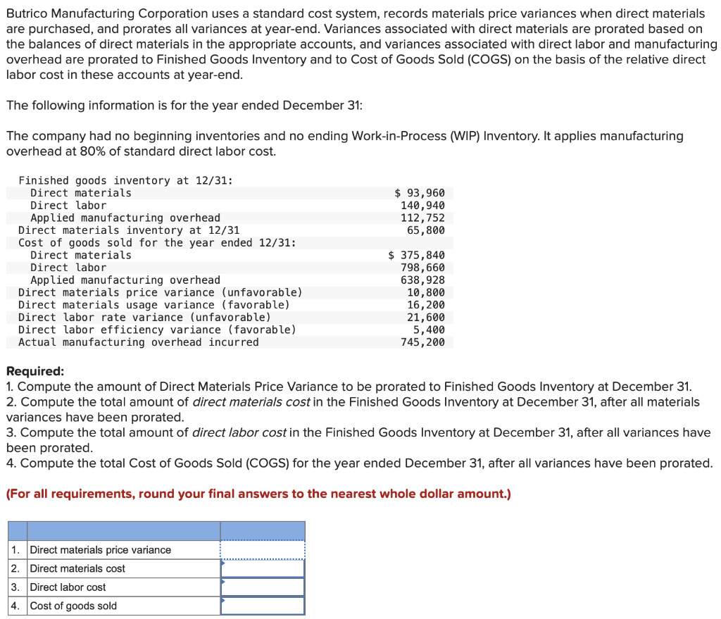 [SOLVED] Please Solve ASAP Butrico Manufacturing Corporation uses a ...