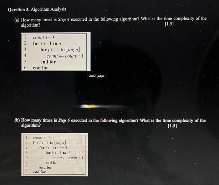 [SOLVED] Question 3: Algorithm Analysis (a) How many times is Step 4 (1 ...