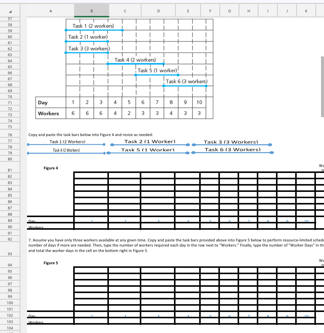 [SOLVED] A B D G H K Task 1 (2 workers) Task (1 Answer) | SolutionInn