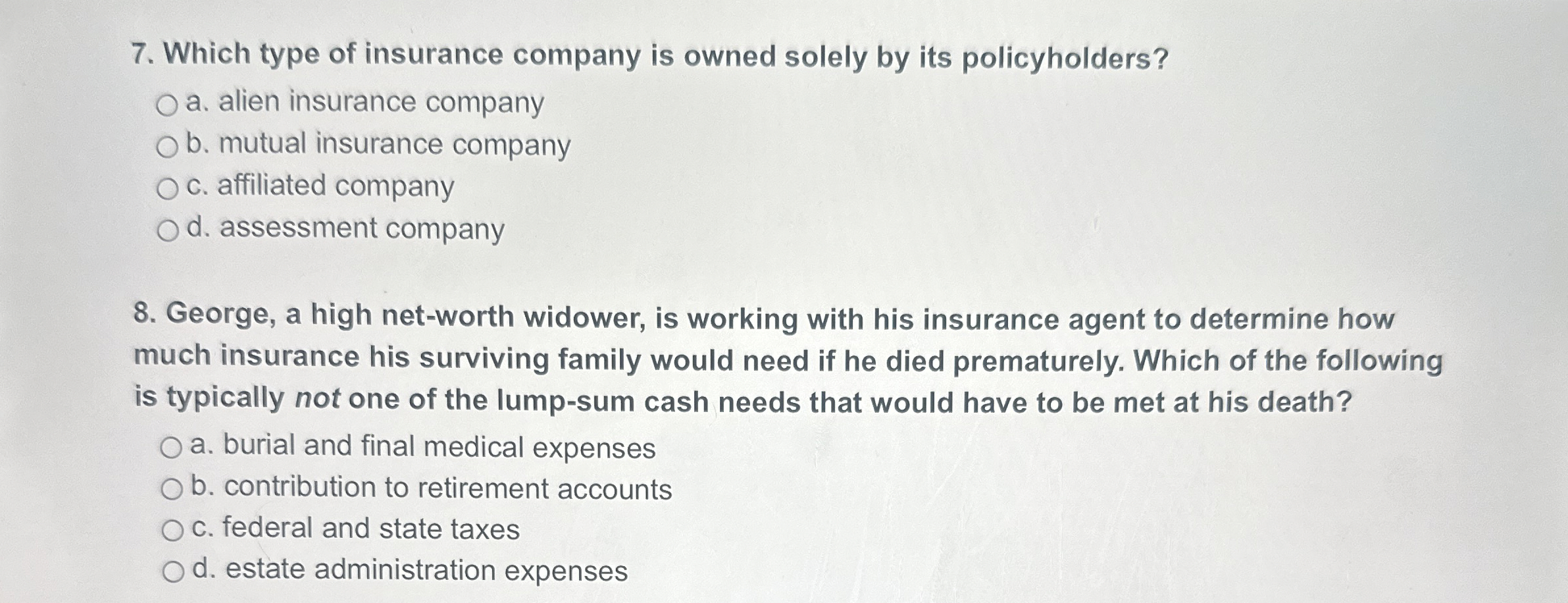 [SOLVED] Which type of insurance company is owned solely by its ...