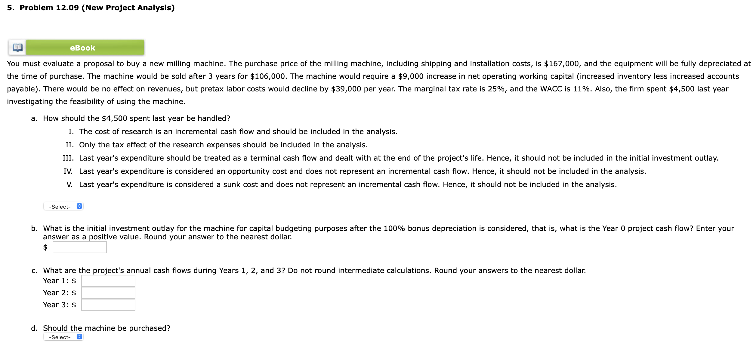 [SOLVED] 5. Problem 12.09 (New Project Analysis) investigating the ...