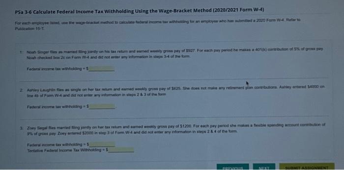 [SOLVED] PSa 3-6 Calculate Federal Income Tax Withholding Using the ...
