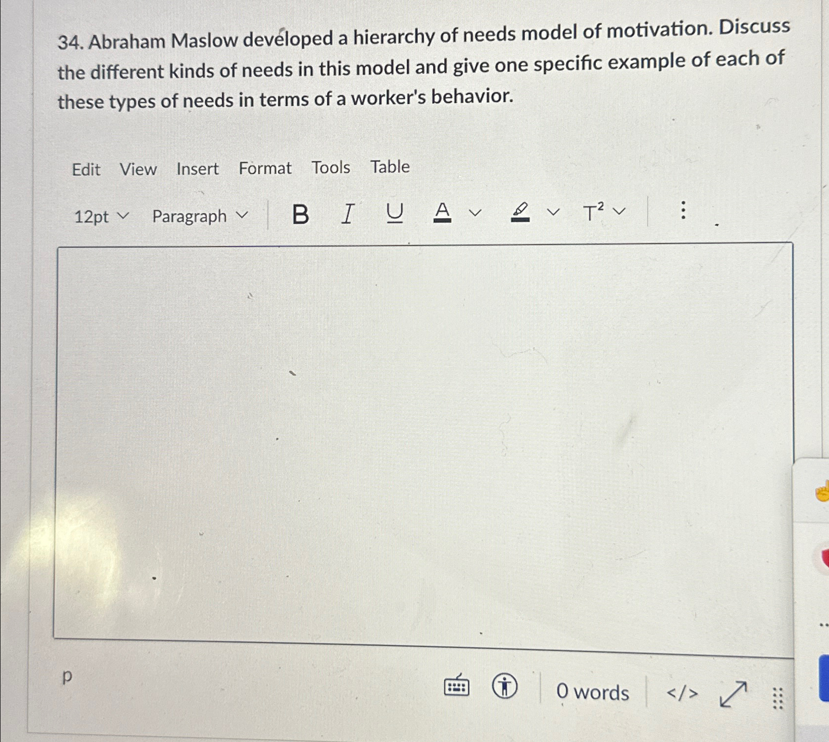 [SOLVED] Abraham Maslow dev loped a hierarchy of needs model of ...