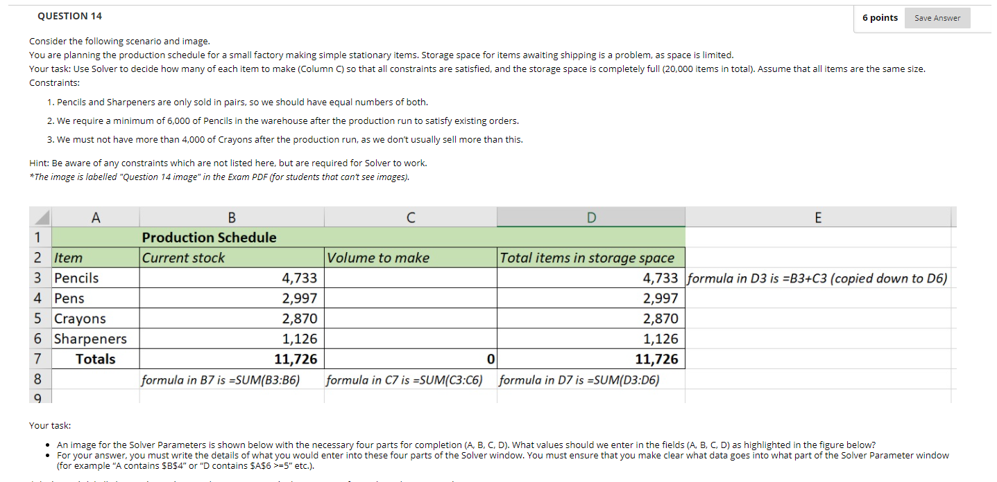 [SOLVED] QUESTION 14 6 points Save Answer Consider the following ...