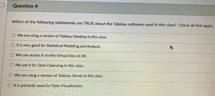 [SOLVED] Question 4 Which of the following statements are TRUE about ...