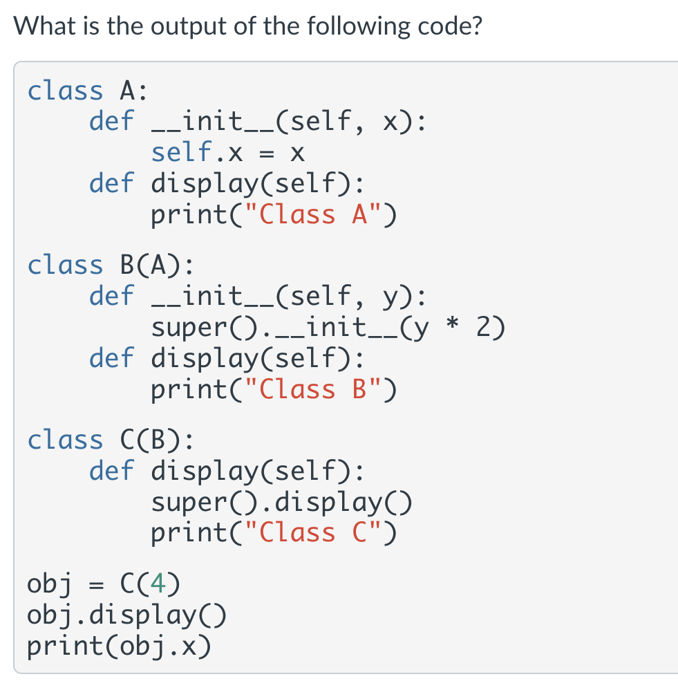 [SOLVED] What is the output of the following code? ` ` ` (1 Answer ...