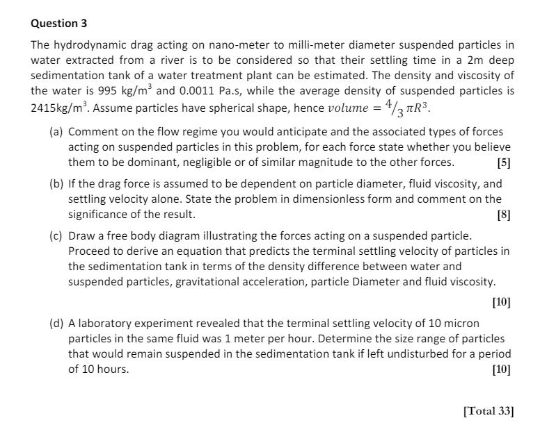 [SOLVED] Question 3 The hydrodynamic drag acting on nano - meter to (1 ...