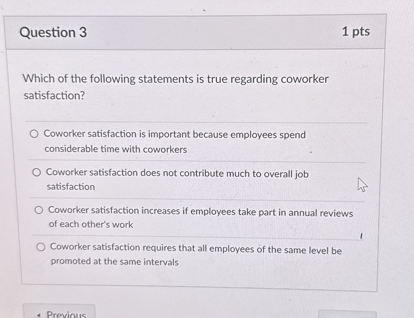 [SOLVED] Question 3 1 pts Which of the following statements is true (1 ...