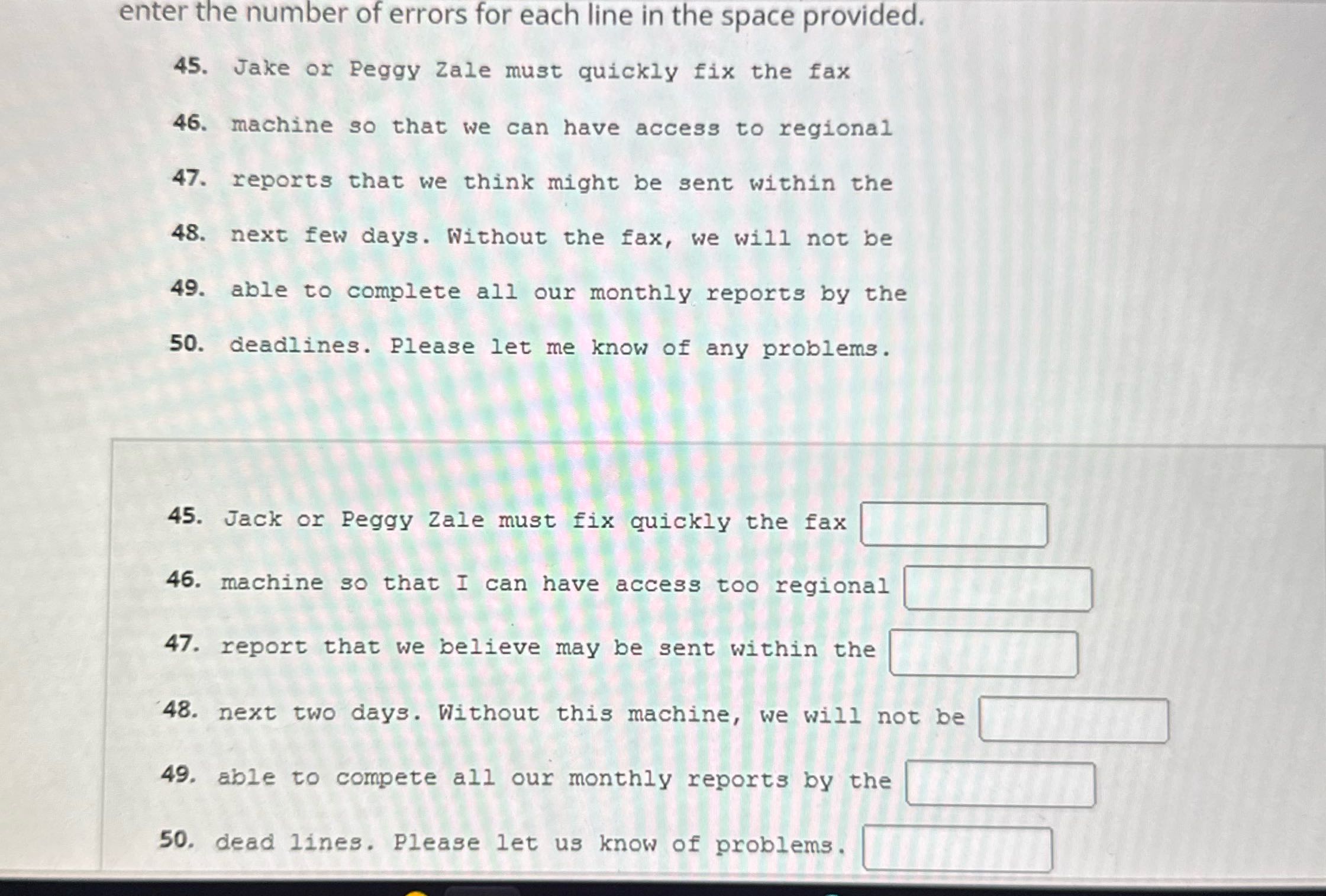 [SOLVED] enter the number of errors for each line in the space (1 ...