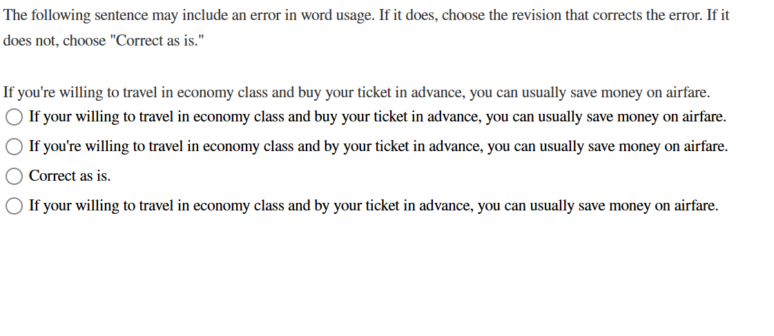 [SOLVED] The following sentence may include an error in word usage. If ...
