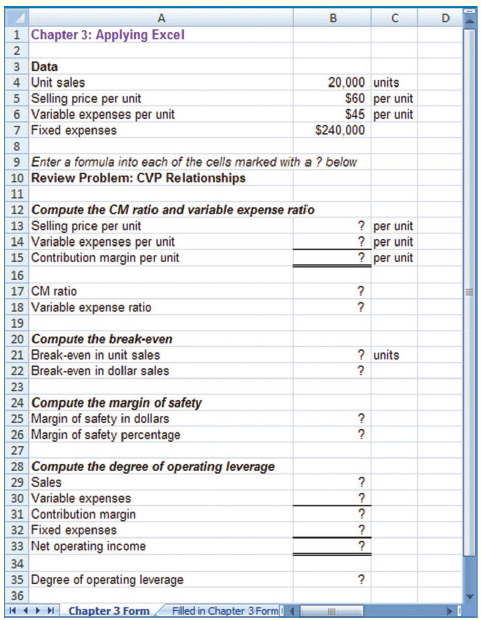 [SOLVED] The Excel worksheet form that appears below is to be used (1 ...