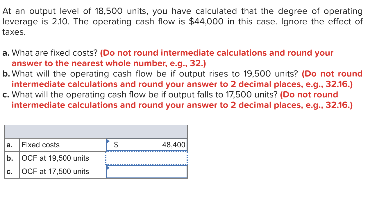 [SOLVED] At an output level of 18,500 units, you have calculated that ...