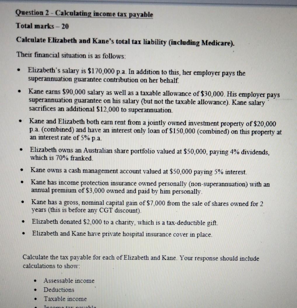 [SOLVED] Question 2 - Calculating income tax payable Total marks -20 ...