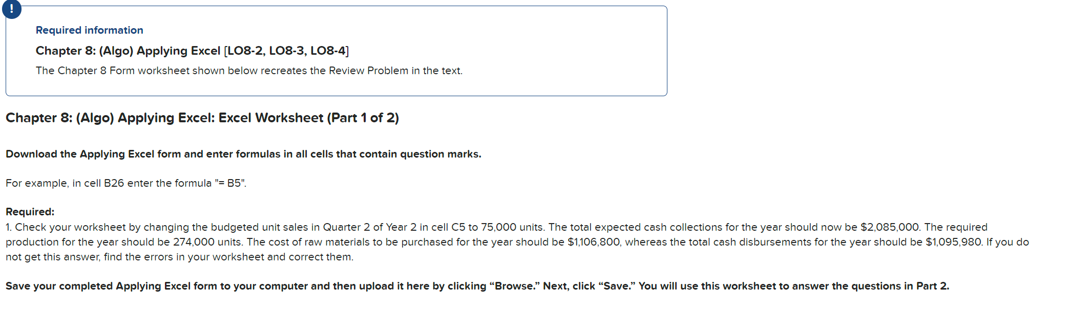 [SOLVED] Required information Chapter 8: (Algo) Applying Excel [LO8-2 ...