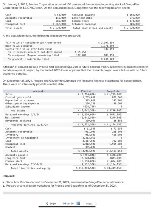 [SOLVED] On January 1, 2023. Procise Corporation acquired 100 percent ...