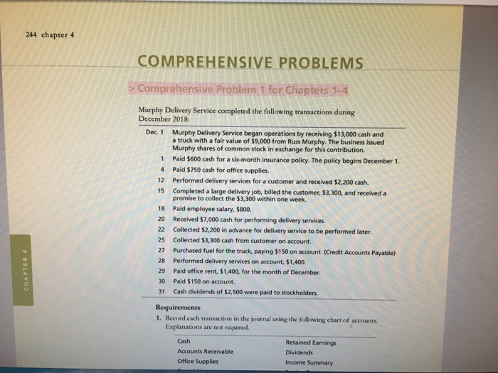[SOLVED] 244 chapter 4 COMPREHENSIVE PROBLEMS > Comprehensive Problem 1 ...