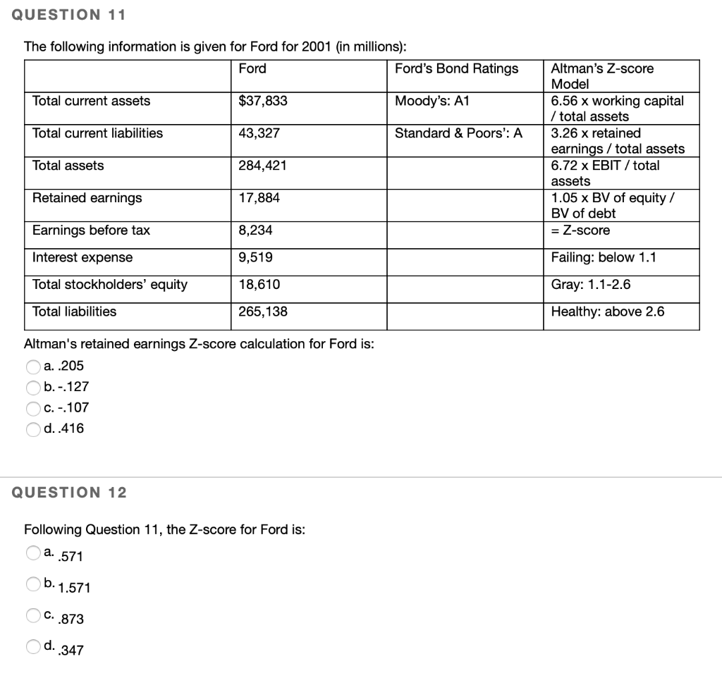 [SOLVED] QUESTION 11 The following information is given for Ford for ...